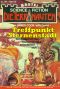 [Die Terranauten 95] • Treffpunkt Sternenstadt